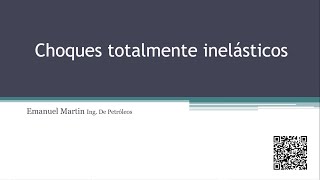 COLISIONES PERFECTAMENTE INELASTICAS FISICA  Choques completamente inelásticos fórmulas ejemplos [upl. by Asilrahc]