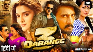 Dabangg 3 Full Movie Hindi Review amp Facts  Salman Khan  Sudeep  Sonakshi Sinha  Arbaaz Khan  HD [upl. by Alby]