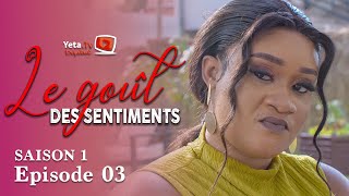 Série  Le Goût des Sentiments  Saison 1  Episode 3  VOSTFR [upl. by Harley]