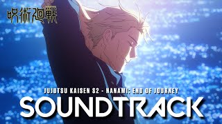 『 Nanami Kento End of Journey 』  Jujutsu Kaisen Season 2 Episode 18 Cover [upl. by Aitan]