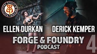 Ellen DurkanDerick Kemper  Man at Arms  Forge and Foundry Podcast [upl. by Harwin]