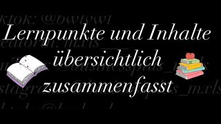 Lernpunkte und Inhalte übersichtlich zusammenfasst [upl. by Nanny201]