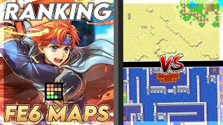 I ranked all the FE6 maps from Best to Worst [upl. by Miharbi680]