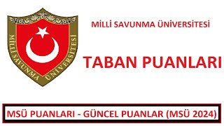 MSÜ TABAN PUANLARI EN GÜNCEL MSÜ PUANLARI MSÜ KAÇ PUANLA ÖĞRENCİ ALIYOR SUBAY ASTSUBAY ALIMI [upl. by Hermy]