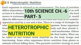 10th Science Ch6Part5Heterotrophic nutritionStudy with Farru [upl. by Fevre]