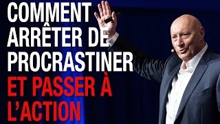 Comment Arrêter de Procrastiner Et Passer à l’Action [upl. by Lleinnad]