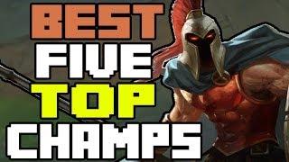 5 HIGHEST WIN RATES TOP CHAMPS PATCH 711  League of Legends [upl. by Eylhsa]