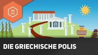 Die Griechische Polis  Die Gesellschaft im antiken Griechenland [upl. by Estren598]