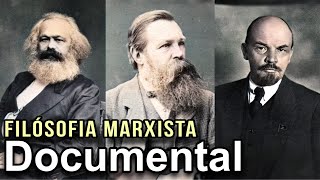 Documental 2024 Filosofía Marxista – Karl Marx Friedrich Engels y Vladimir Lenin [upl. by Martelle]