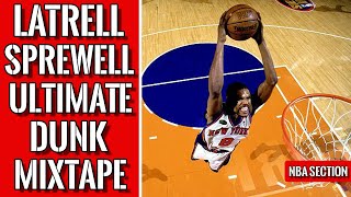 Latrell Sprewell Ultimate Dunk Mixtape [upl. by Tillman714]