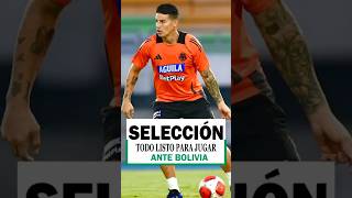 🚨 BOLIVIA VS SELECCIÓN COLOMBIA POR ELIMINATORIAS SUDAMERICANAS 🔥 [upl. by Justinian]