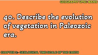 340 Evolution of Vegetation in the Paleozoic Era  Plant Life Explored [upl. by Elrebma]