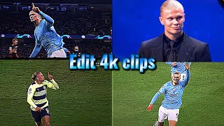 Haaland edit 4k clips 😁 [upl. by Findley]