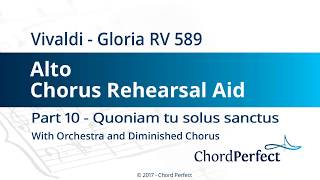 Vivaldis Gloria Part 10  Quoniam tu solus sanctus  Alto Chorus Rehearsal Aid [upl. by Haram]