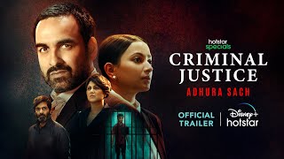 Hotstar Specials Criminal Justice Adhura Sach  Official Trailer  Aug 26  DisneyPlus Hotstar [upl. by Irving]