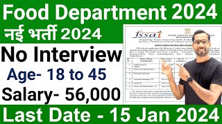 FOOD DEPARTMENT RECRUITMENT 202324FSSAI RECRUITMENT 2024FCI VACANCYGOVT JOBS DEC 2023JAN 2024 [upl. by Acemat]