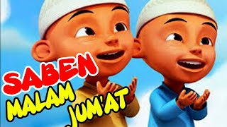 Sholawat Terbaru Saben Malam Jumat Versi Upin Ipin  Saben Malem Jumat Ahli Kubur Mulih Nang Omah [upl. by Janeczka710]