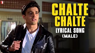 Lyrical  Chalte Chalte Male  Mohabbatein Uday Jugal Jimmy Shamita Kim Preeti Anand Bakshi [upl. by Groeg]