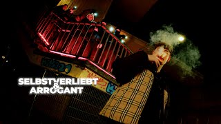 ROC  Selbstverliebt amp Arrogant Official Video [upl. by Eitsyrhc]