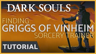 Dark Souls  How to Find Griggs of Vinheim in the Lower level of the Undead Burg [upl. by Jewett]