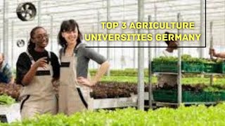 Best Agriculture Universities in Germany [upl. by Eendyc754]