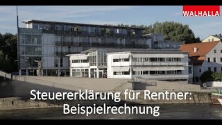 Steuertipps Steuererklärung für Rentner  Beispielrechnung [upl. by Tiny]