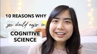 10 Reasons to Major in Cognitive Science 🧠 [upl. by Bigelow734]