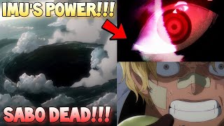 Imus Broken Devil Fruit and Haki Abilities Kills Sabo  One Piece Episode 1089 [upl. by Smallman]