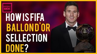 HOW FIFA BALLON DOR VOTE IS DONE POINTS CALCULATED AND WINNER DECIDED [upl. by Braden]