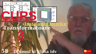 58 Transformatoare electrice  3  Cursgratuit instalatii electrice Electrical installationsidv [upl. by Karry986]