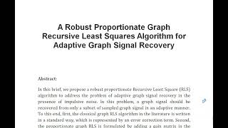 A Robust Proportionate Graph Recursive Least Squares Algorithm for Adaptive Graph Signal Recovery [upl. by Seamus]