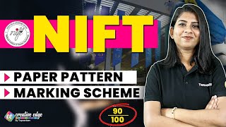 Cracking NIFT 2024 Exam  NIFT 2024 Paper Pattern amp Marking Scheme  Comprehensive Guide [upl. by Job]