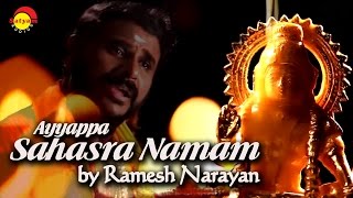 Ayyappa Sahasranamam  Ayyappa Sahasra Namam  Ramesh Narayanan [upl. by Adnerad847]