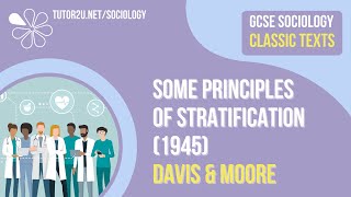 Some Principles of Stratification Davis amp Moore  AQA GCSE Sociology Classic Texts [upl. by Xet]