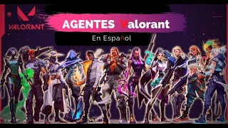 Todos los AGENTES De VALORANT Y SUS HABILIDADES 2022 [upl. by Lombard830]