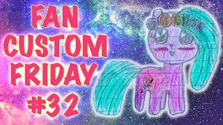 Fan Custom Friday 32  MandaPanda My Little Pony OC Giveaway [upl. by Luanne749]