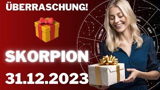 SKORPION ♏️🎁 DEINE ÜBERRASCHUNG 🤩⭐️ Horoskop  31Dezember 2023 skorpion tarot [upl. by Etnoj]