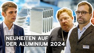 Messehighlights Aluminium 2024 Die neuesten Trends der Metallindustrie  von Recycling bis KI [upl. by Adnwahsar]