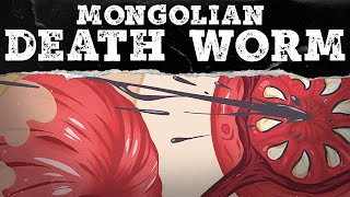 The DEADLY Mongolian Death Worm  A Cryptid Documentary  Mystery Syndicate [upl. by Jerrilee]