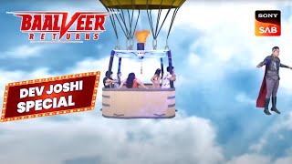 Pari Tara और Vivaan को बचाने पहुँचा Baalveer  Baalveer Returns  Dev Joshi Special [upl. by Airliah]