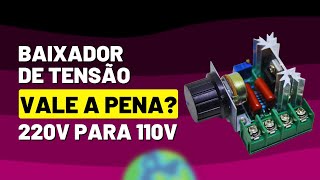 DIMMER COMO BAIXADOR DE TENSÃO SERÁ QUE É BOM 2000W BIVOLT Globaltecbrasil [upl. by Brenza]