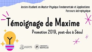 Témoignage de Maxime ancien étudiant en Astrophysique [upl. by Cary39]