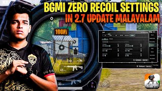 നിങ്ങൾക്കും BGMI 27 ZERO RECOIL SENSITIVITY SETUP MALAYALAM  BEST RECOIL TRAINING TIPS MALAYALAM [upl. by Saba]