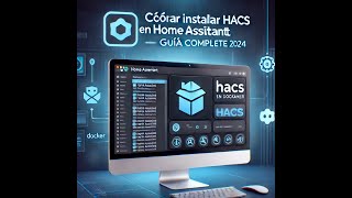 Cómo Instalar HACS en Home Assistant Container [upl. by Aleda]