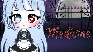 Medicine  Meme  Gacha Life  Gift for Ikumi Wolf [upl. by Roseline341]