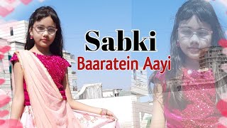 Sabki Barate Aayi  Dance  Abhigyaa Jain Dance  Sabki Baaratein Aayi full song  Wedding Dance [upl. by Meehsar541]