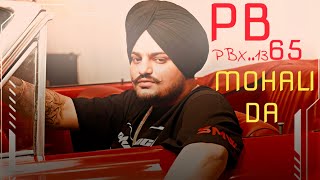 PB 65 Mohali da X Sidhu Moose wala 4k Video edit SidhuMooseWalaOfficial [upl. by Hong92]