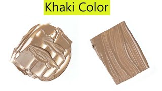 Khaki Color  What Color Make Khaki  Color Mixing Video [upl. by Enaira]