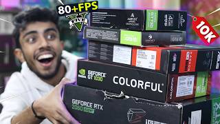 I Bought Every GPU Possible Under 10000rs 🔥 Convert Normal PC Intro Gaming Machine Under Budget ⚡️ [upl. by Eerazed]