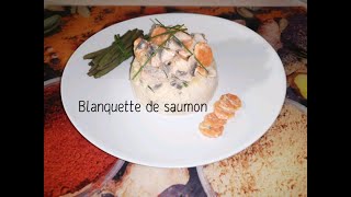 Blanquette de saumon [upl. by Lehctim]